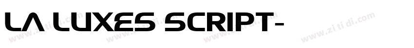 La Luxes Script字体转换